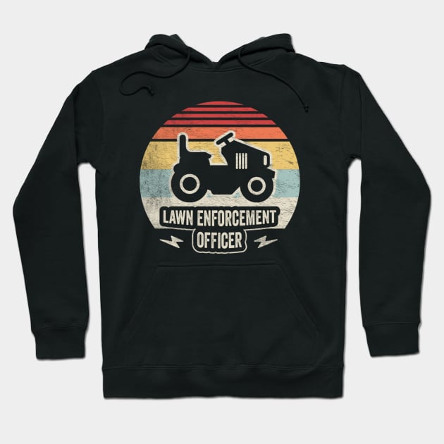 Lawn Enforcement Officer Funny Gardening Gardener Lawn Mower Lawn Whisperer Gift For Dad Hoodie by SomeRays